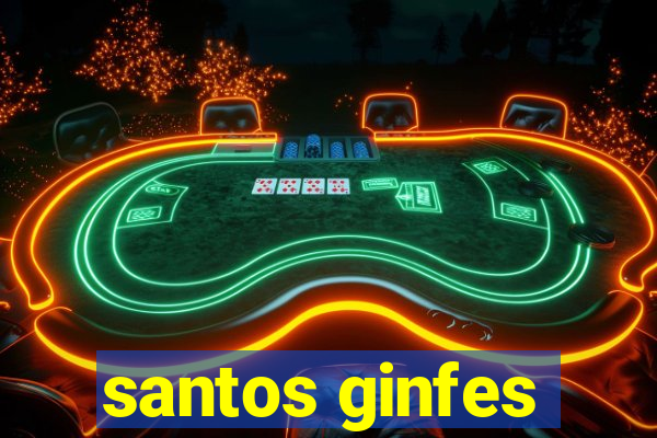 santos ginfes